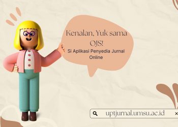 Kenalan, yuk, sama OJS: Si Aplikasi Penyedia Jurnal Online