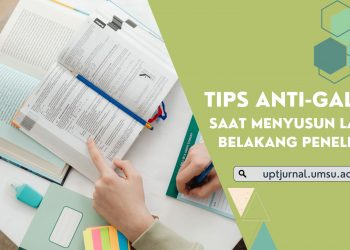 Tips Anti-Galau Saat Menyusun Latar Belakang Penelitian