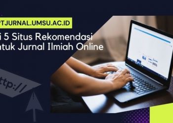 Ini 5 Situs Rekomendasi Untuk Jurnal Ilmiah Online