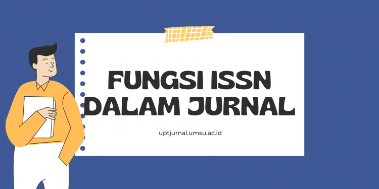 Fungsi ISSN Dalam Jurnal