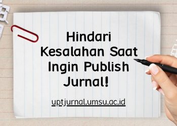 Hindari Kesalahan Saat Ingin Publish Jurnal!