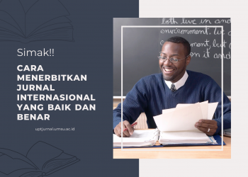 Simak!!Cara Menerbitkan Jurnal Internasional Yang Baik dan Benar