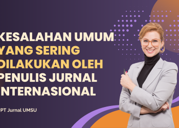 Kesalahan Umum yang Sering Dilakukan oleh Penulis Jurnal Internasional