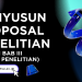Menyusun Proposal Penelitian (Bagian Bab III Metode Penelitian)