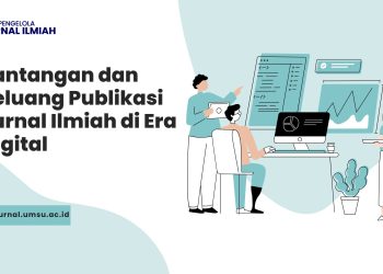 Tantangan dan Peluang Publikasi Jurnal Ilmiah di Era Digital