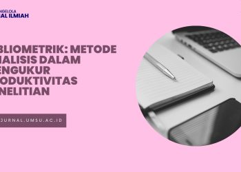 Bibliometrik: Metode Analisis dalam Mengukur Produktivitas Penelitian