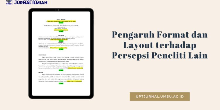 Pengaruh Format dan Layout terhadap Persepsi Peneliti Lain