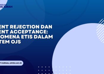 Silent Rejection dan Silent Acceptance: Fenomena Etis dalam Sistem OJS