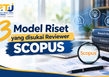 3 Model Riset yang disukai Reviewer SCOPUS
